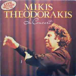 Mikis Theodorakis - In Concert, Live On Tour '77/78 mp3 album