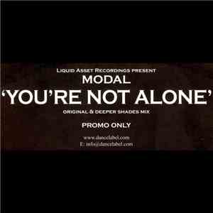 Modal  - You're Not Alone mp3 album