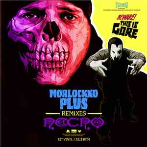 Morlockko Plus & Necro - Morlockko Plus Remixes Necro mp3 album