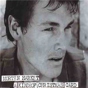 Morten Harket - A Kind Of Christmas Card mp3 album