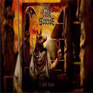My Last Suicide - I Am God mp3 album