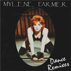 Mylene Farmer - Dance Remixes mp3 album