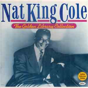 Nat King Cole - The Golden Library Collection mp3 album