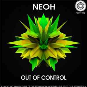 Neoh  - Out Of Control mp3 album