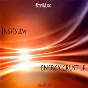 [NSF] Sum - Energy Crust LP mp3 album