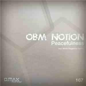 OBM Notion - Peacefulness mp3 album
