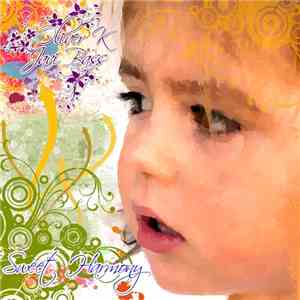 Oliver K  & Javi Bass - Sweet Harmony mp3 album