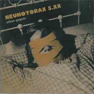 Orfeon Gagarin - Neumotorax S.XX mp3 album