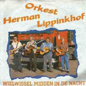 Orkest Herman Lippinkhof - Wielwissel Midden In De Nacht mp3 album