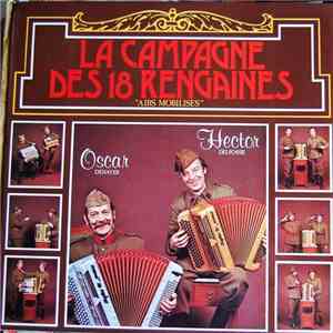 Oscar Denayer, Hector Delfosse - La Campagne Des 18 Rengaines - "Airs Mobilises" mp3 album