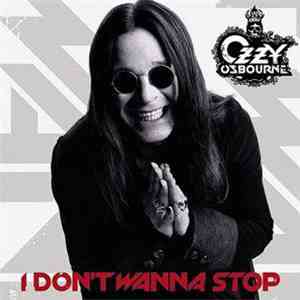 Ozzy Osbourne - I Don't Wanna Stop mp3 album