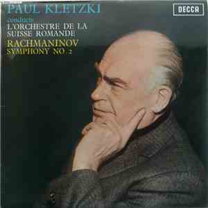 Paul Kletzki Conducts L'Orchestre De La Suisse Romande, Rachmaninov - Symphony No. 2 mp3 album