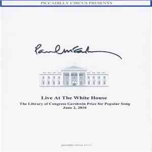 Paul McCartney - Live At The White House mp3 album