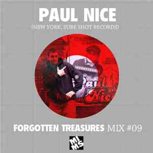 Paul Nice - Forgotten Treasures Mix #09 mp3 album