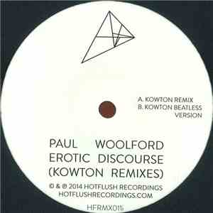 Paul Woolford - Erotic Discourse (Kowton Remixes) mp3 album
