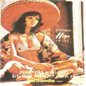 Pepe Jaramillo - Down Mexico Way - Fernando mp3 album