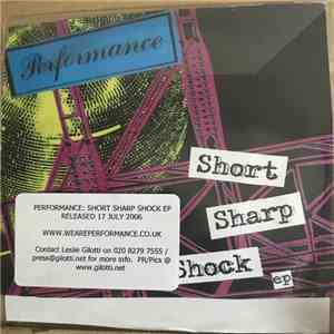 Performance  - Short Sharp Shock EP mp3 album