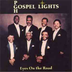 Pgh Gospel Lights - Eyes On The Road mp3 album