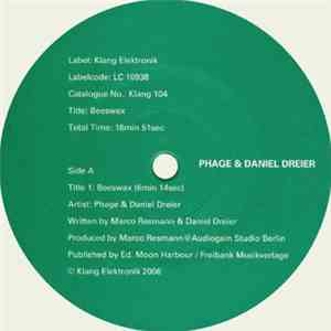 Phage & Daniel Dreier - Beeswax mp3 album