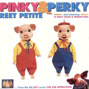 Pinky & Perky - Reet Petite mp3 album