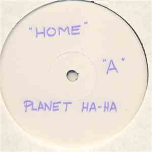 Planet Ha Ha - Home mp3 album