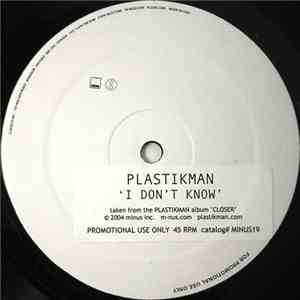 Plastikman - I Don't Know mp3 album