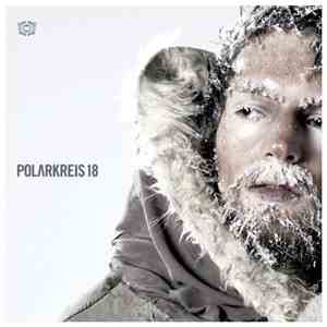 Polarkreis 18 - Polarkreis 18 mp3 album