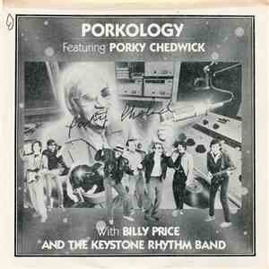 Porky Chedwick With Billy Price And The Keystone Rhythm Band - Porkology / Can I Change My Mind? mp3 album
