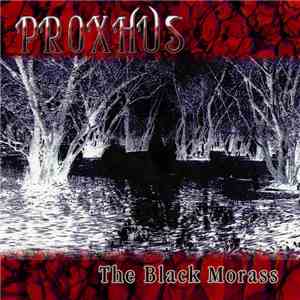 Proxhus - The Black Morass mp3 album