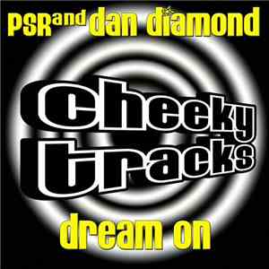 PSR And Dan Diamond - Dream On mp3 album