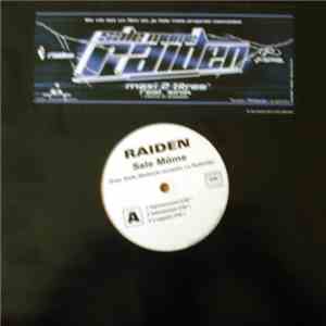 Raiden , Sinik, La Rythmik - Sale Mome mp3 album