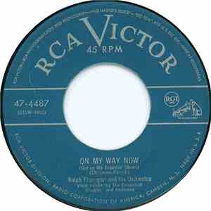 Ralph Flanagan And His Orchestra - On My Way Now / One Alone mp3 album