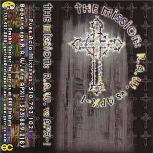 R.A.W.  Vs APX-1 - The Mission mp3 album