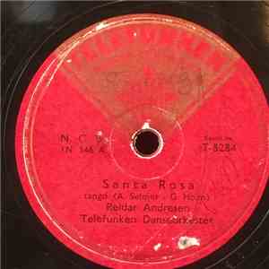 Reidar Andresen, Telefunken Danseorkester - Santa Rosa / Går Du Alene mp3 album