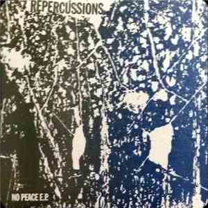 Repercussions  - No Peace E.P. mp3 album