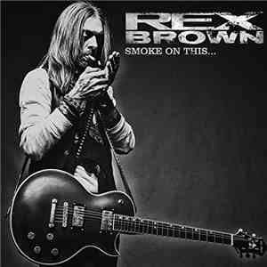Rex Brown - Smoke On This... mp3 album