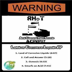 RHoT - Land Of Corrosive Liquids EP mp3 album