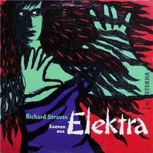Richard Strauss - Szenen Aus Elektra mp3 album