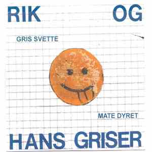 Rik + The Pigs - Pig Sweat B/W Feed The Animal (Ode To Ted) mp3 album
