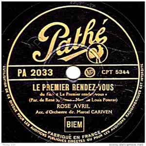 Rose Avril - Les Chanson D’espoir / Le Premier Rendez–Vous mp3 album
