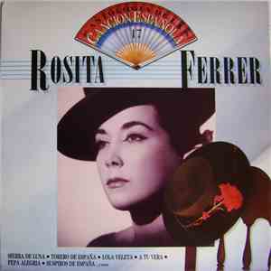Rosita Ferrer - Antologia De La Cancion Española mp3 album