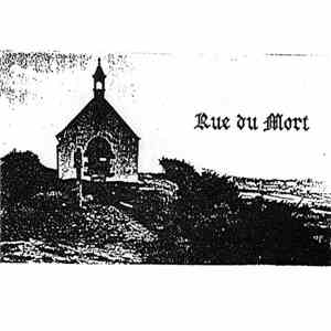 Rue Du Mort - Blut Und Ehre mp3 album
