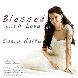 Saara Aalto - Blessed With Love mp3 album