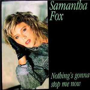 Samantha Fox - Nothing's Gonna Stop Me Now mp3 album
