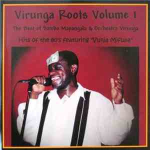 Samba Mapangala & Orchestre Virunga - Virunga Roots Volume 1 mp3 album