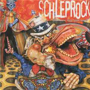 Schleprock - (America's) Dirty Little Secret mp3 album