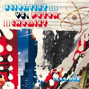 Scientist vs Peter Chemist - 1999 Dub mp3 album