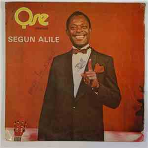 Segun Alile - Ose (Friend) mp3 album