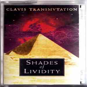 Shades Of Lividity - Clavis Transvtation mp3 album