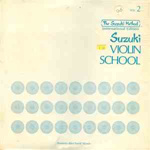 Shinichi Suzuki  / Shizuko Suzuki - Suzuki Violin School Vol. 2 mp3 album